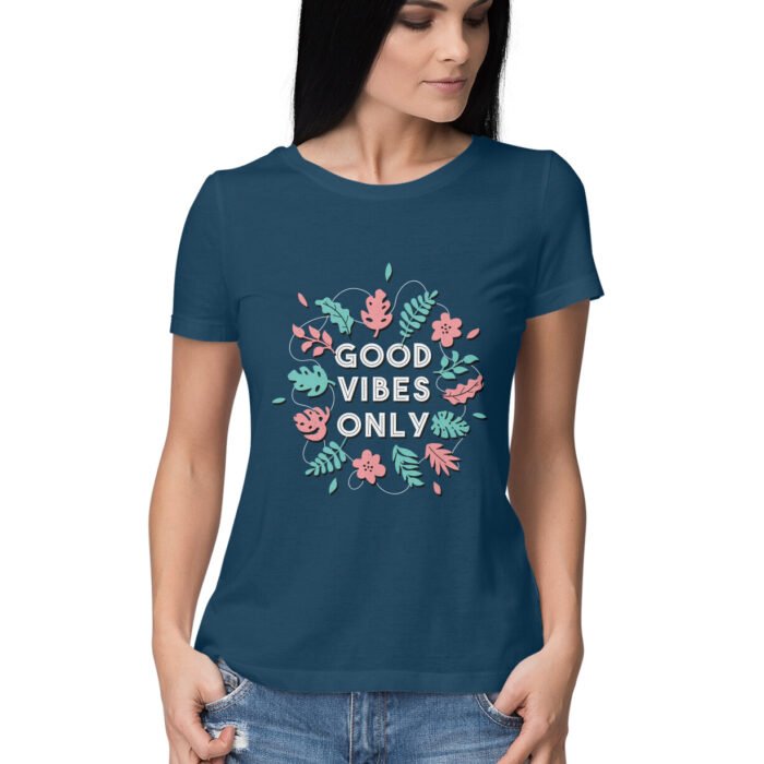 Good Vibes Only T-Shirt For Women - Image 3