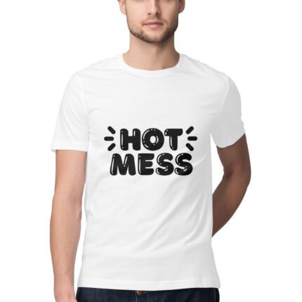 Hot Mess T-Shirt For Men