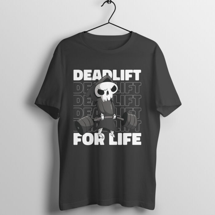Deadlift For Life Weightlifting T-Shirt