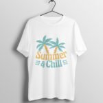 Summer and Chill T-Shirt