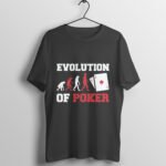 Evolution Of Poker T-Shirt