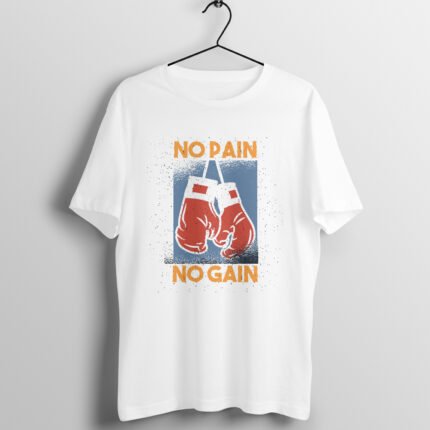 No Pain No Gain Boxing T-Shirt